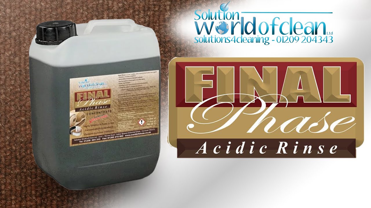 Final Phase Acid Rinse