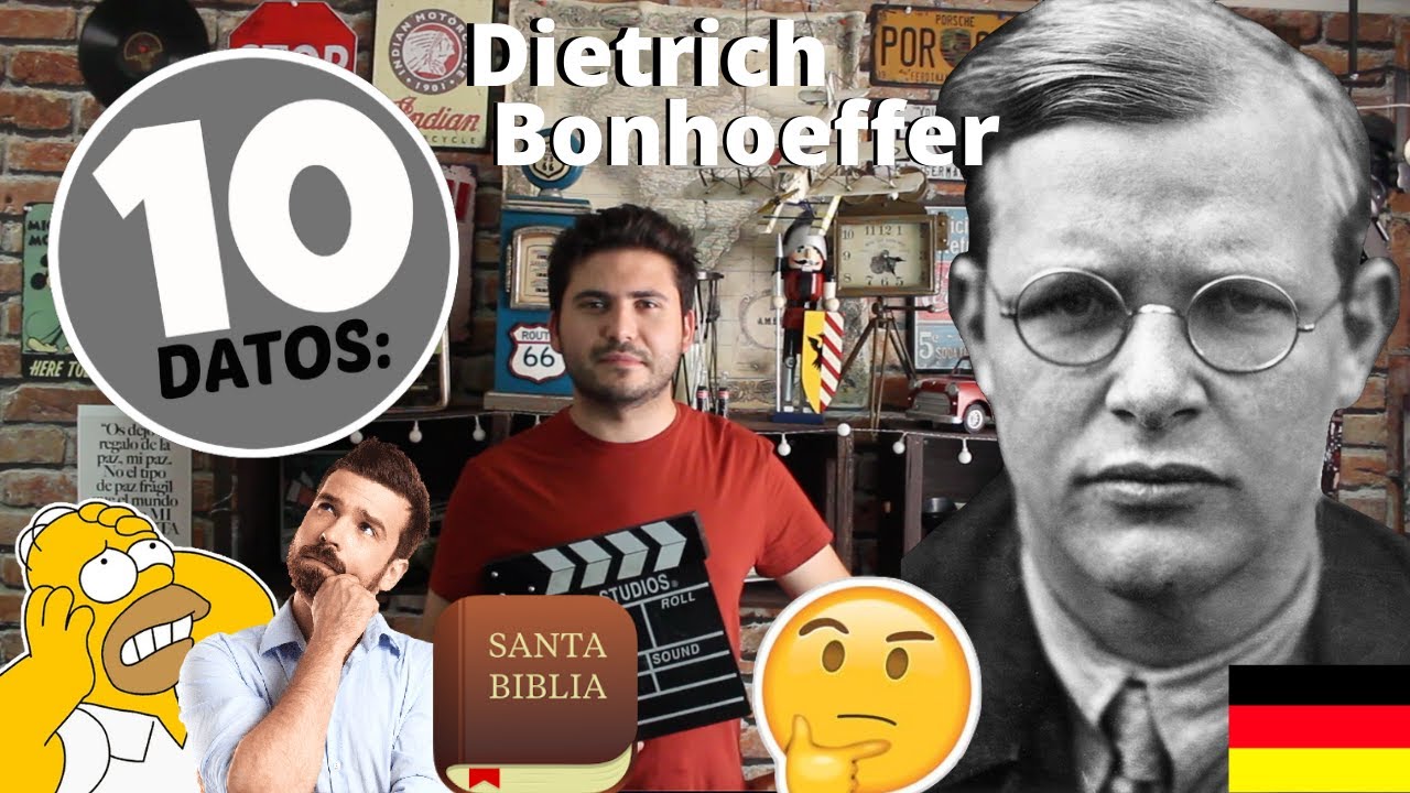 10 Datos sobre: Dietrich Bonhoeffer