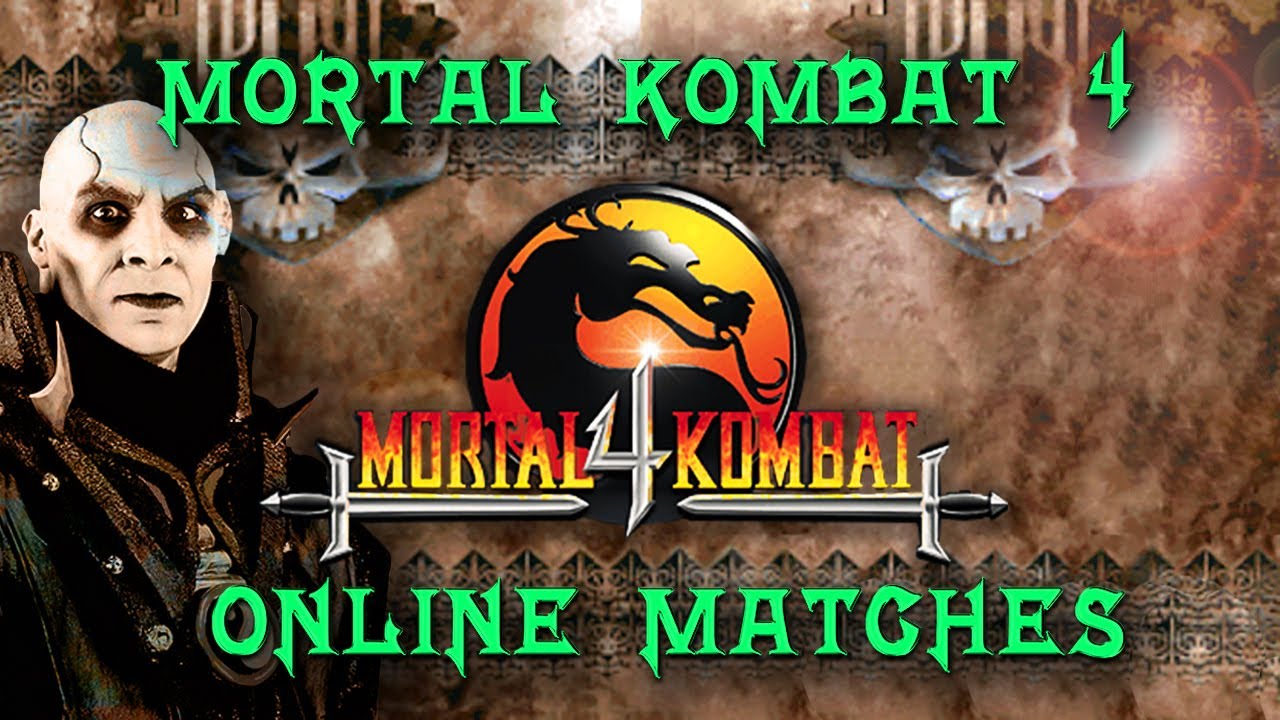 Mortal Kombat 4 Online Matches (Fatalities)