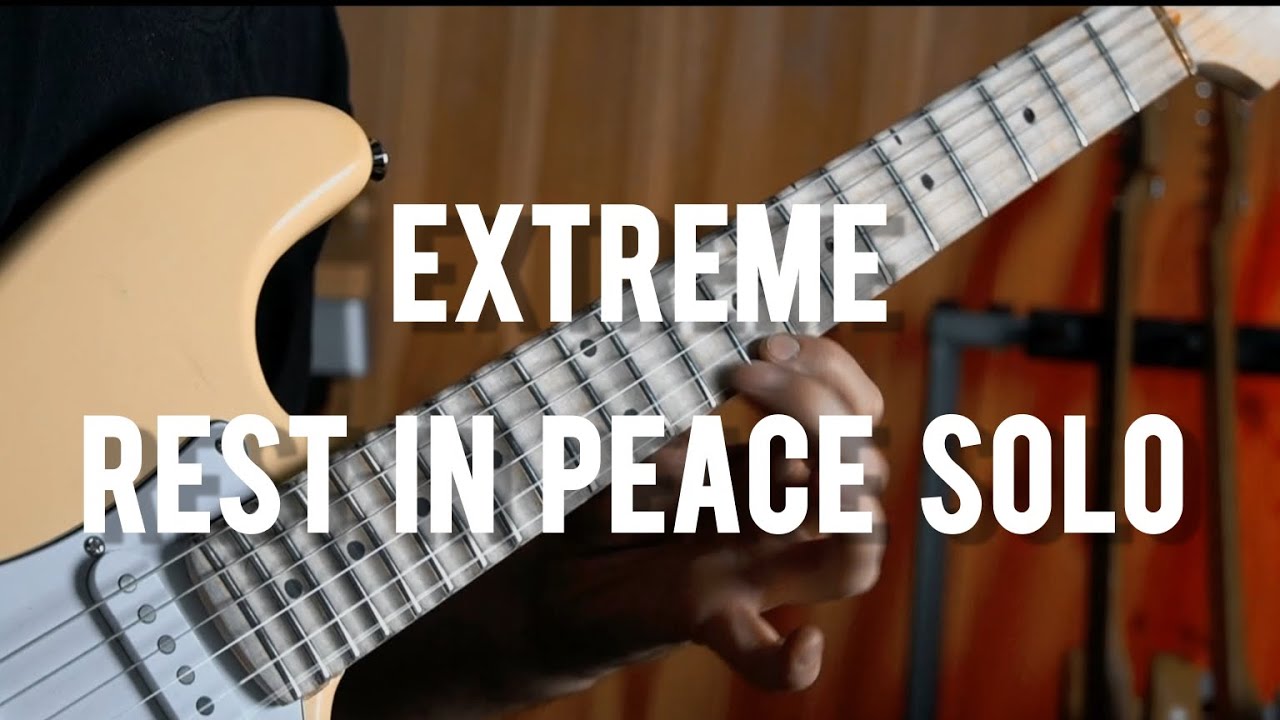 Extreme - Rest In Peace (Solo Cover)