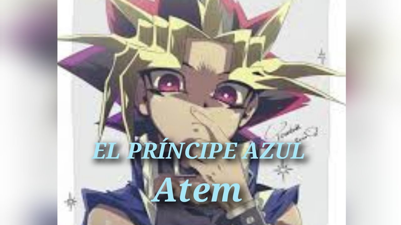 El principe azul (Atem - Yu-gi-oh/Sailor Moon)