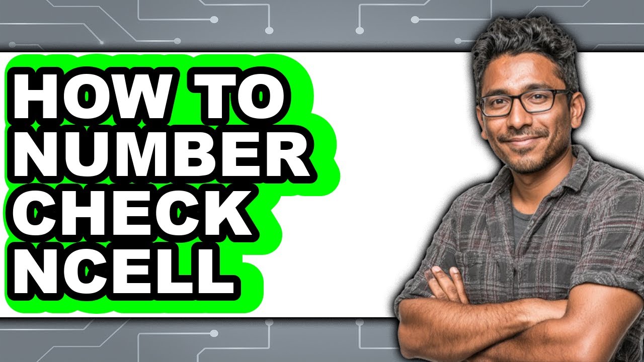 How to Number Check Ncell (updated)