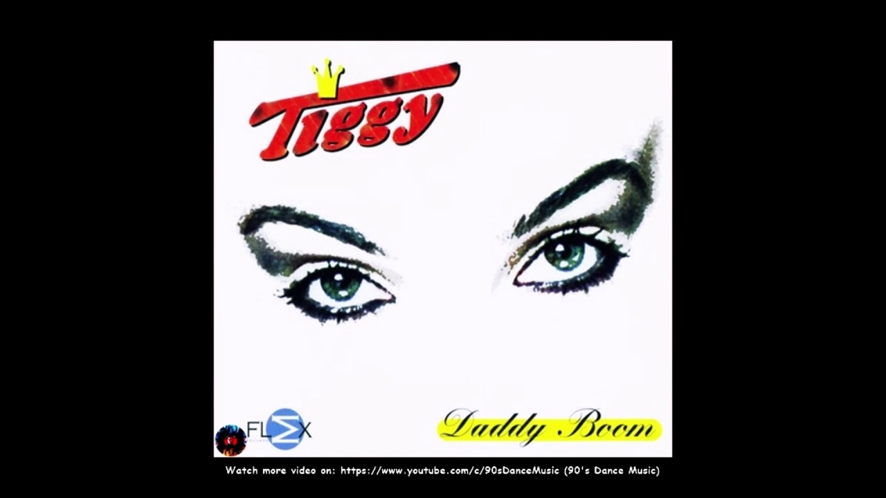 Tiggy - Daddy Boom (Extended Mix) (90's Dance Music) ✅