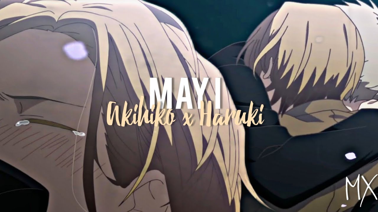 『AMV』May I - Akihiko x Haruki ギヴン