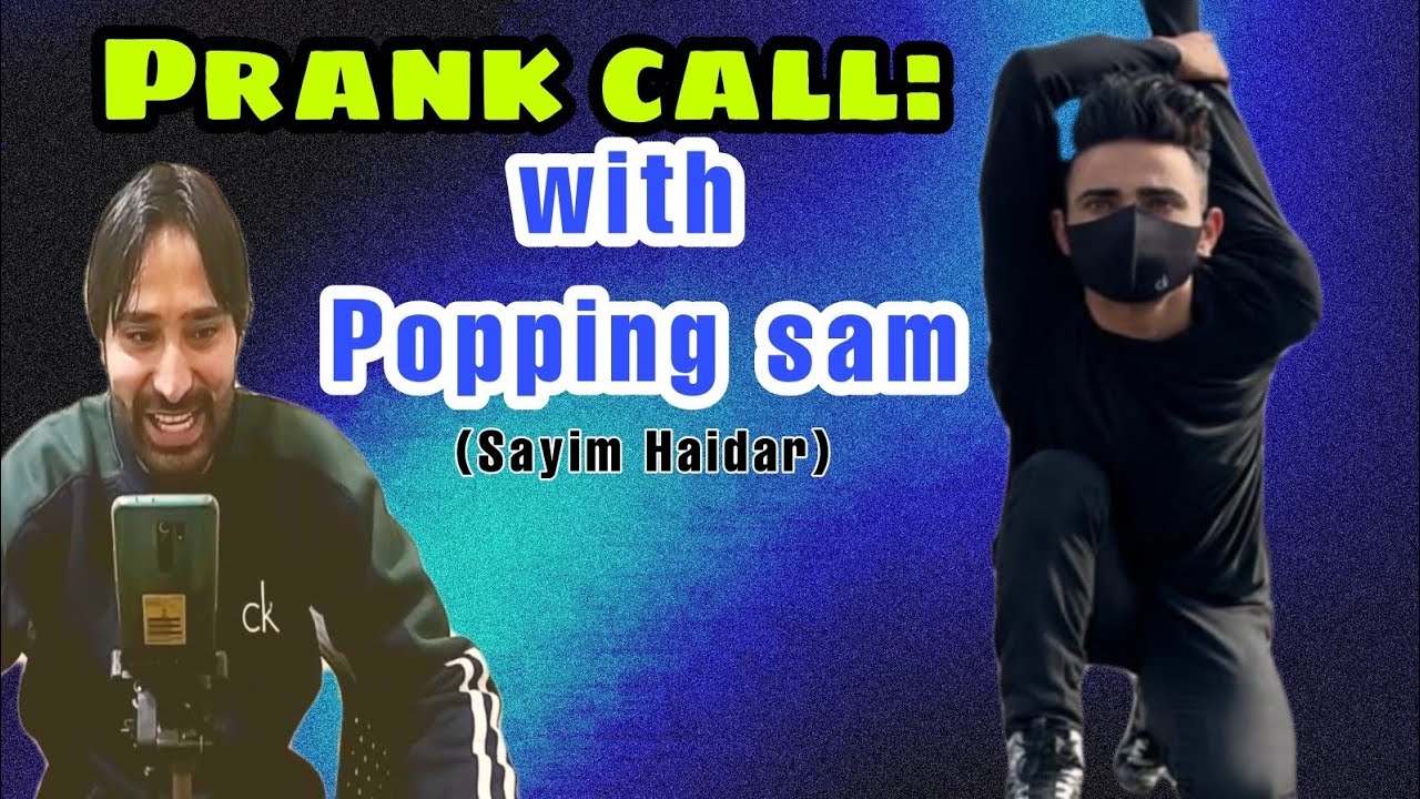 Prank Call || @Poppingsamoffical || Rubber boy of Kashmir