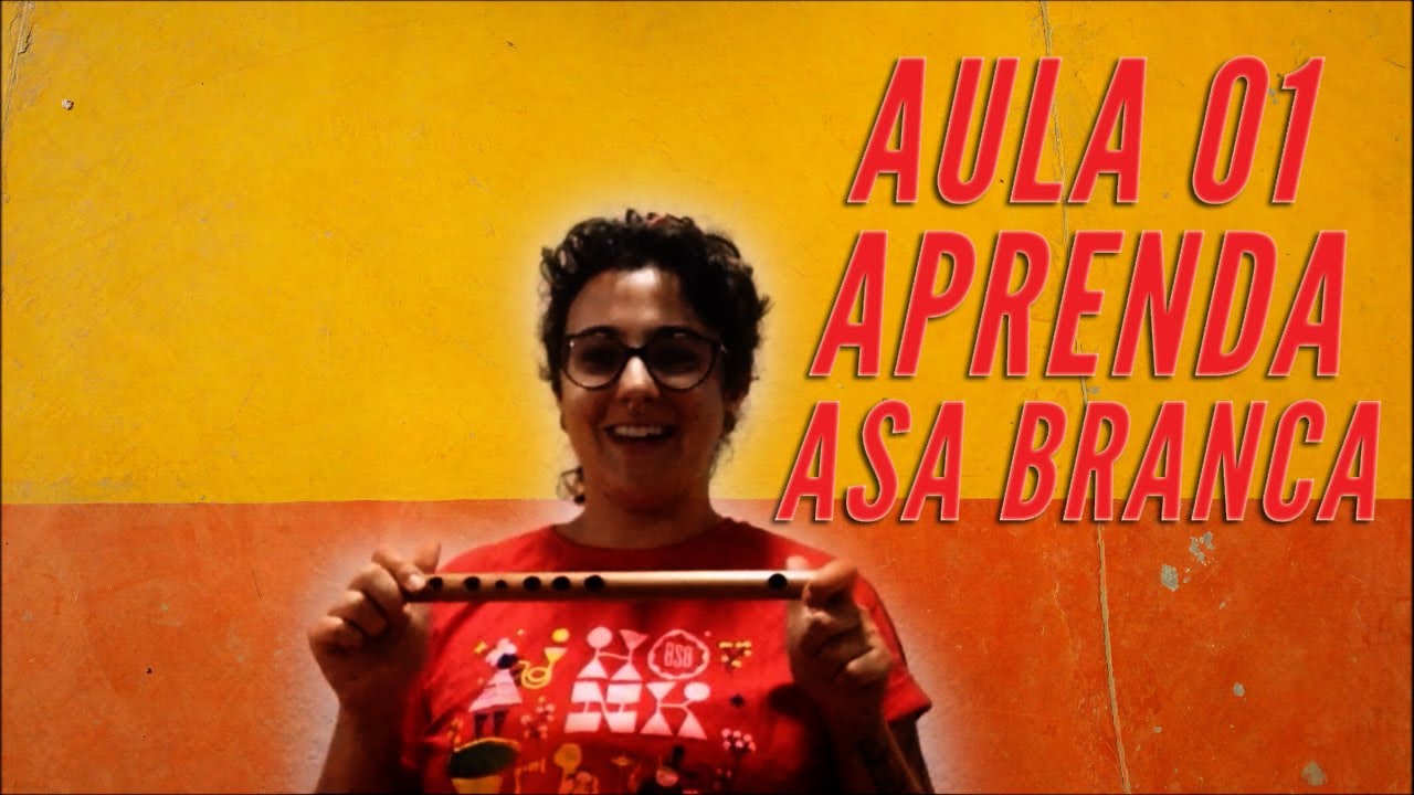 PÍFANO: Aula 01 - Parte 03 - Como Tocar Asa Branca