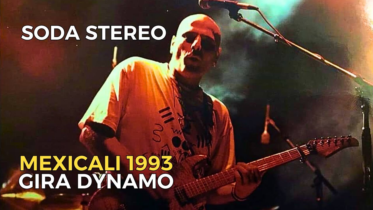 Soda Stereo - Mexicali, México 1993 (Gira Dynamo) (Concierto Completo)