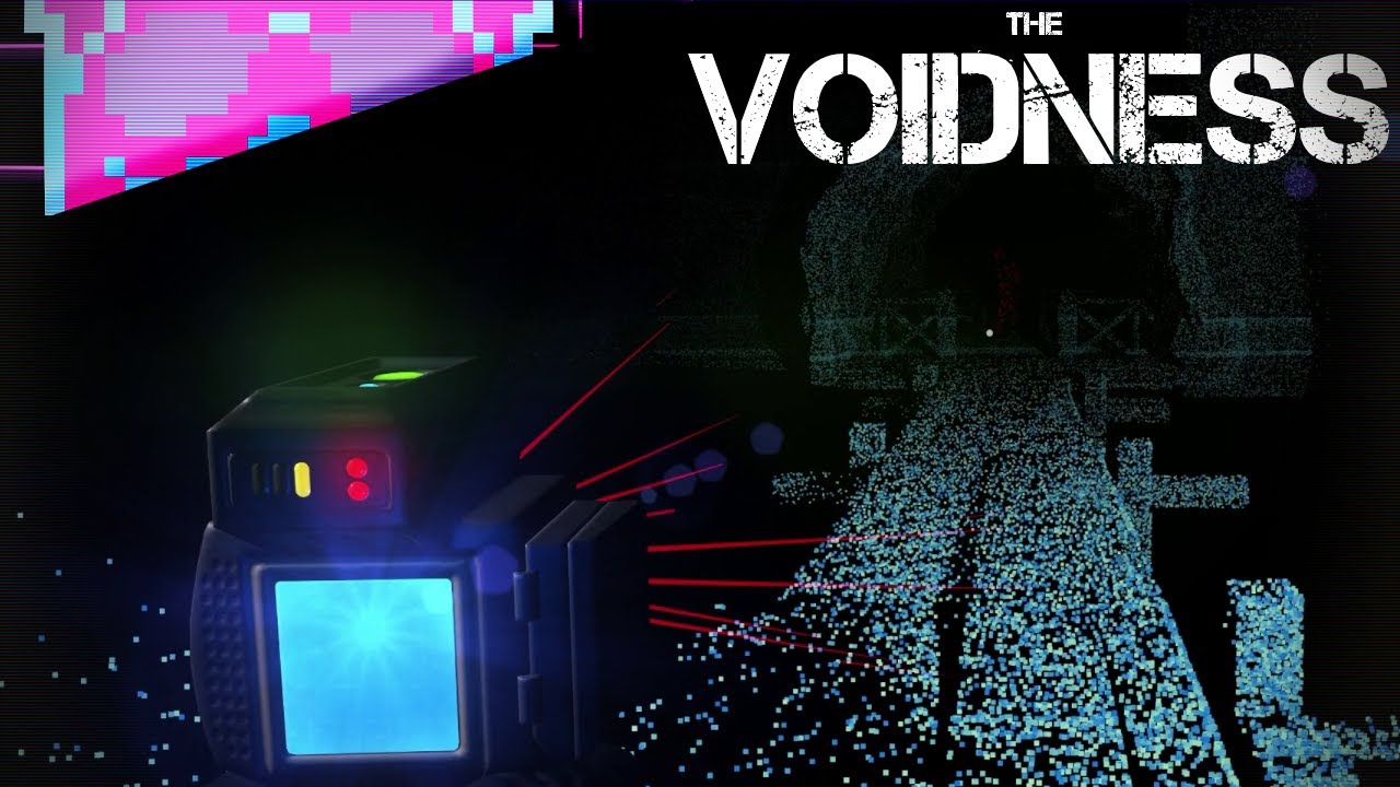The Voidness | More Like The Loudness... Lidar Horror Survival Game