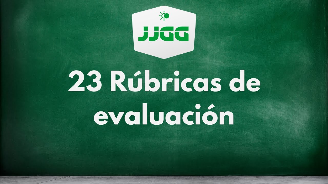23 R&uacute;bricas de evaluaci&oacute;n