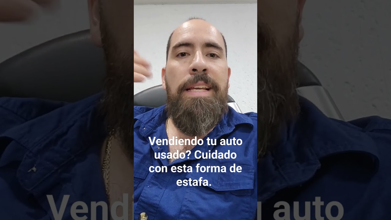 Vendiendo tu auto usado? Cuidado con esta vieja forma de estafa.