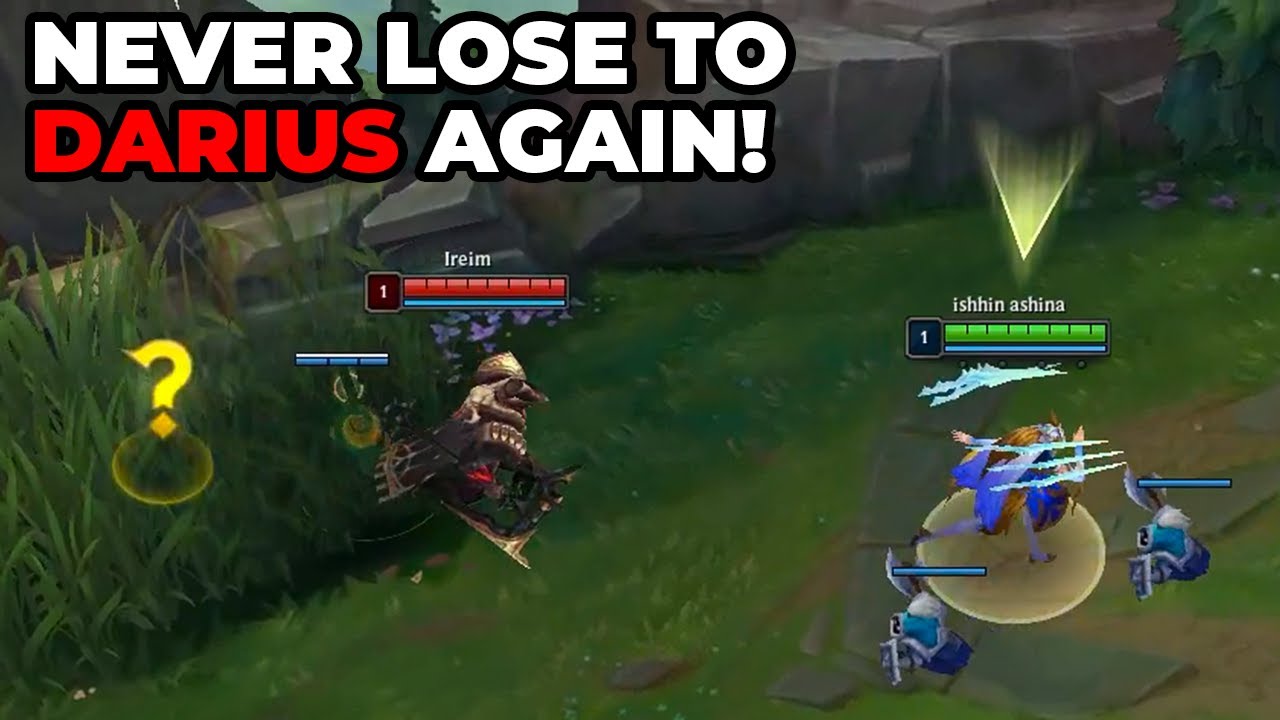 WHAT IS THE SECRET TO BEATING DARIUS AS IRELIA?