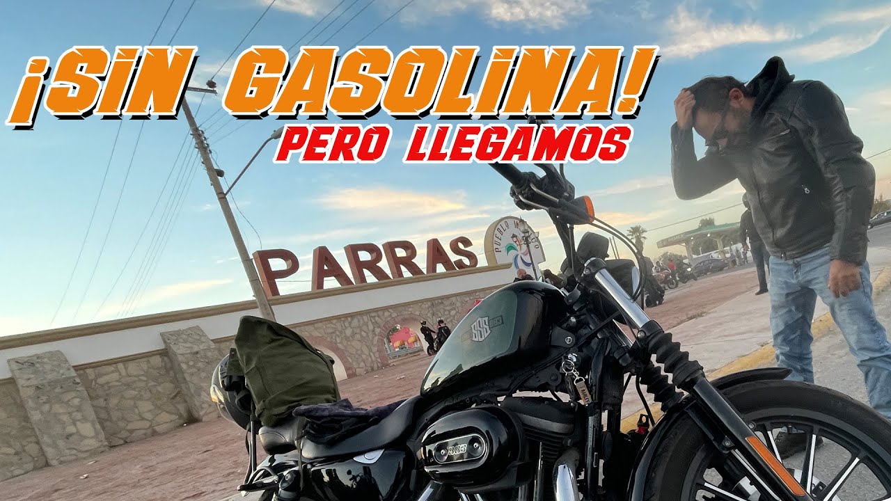 SIN GASOLINA PERO LLEGAMOS / PARRAS 2025