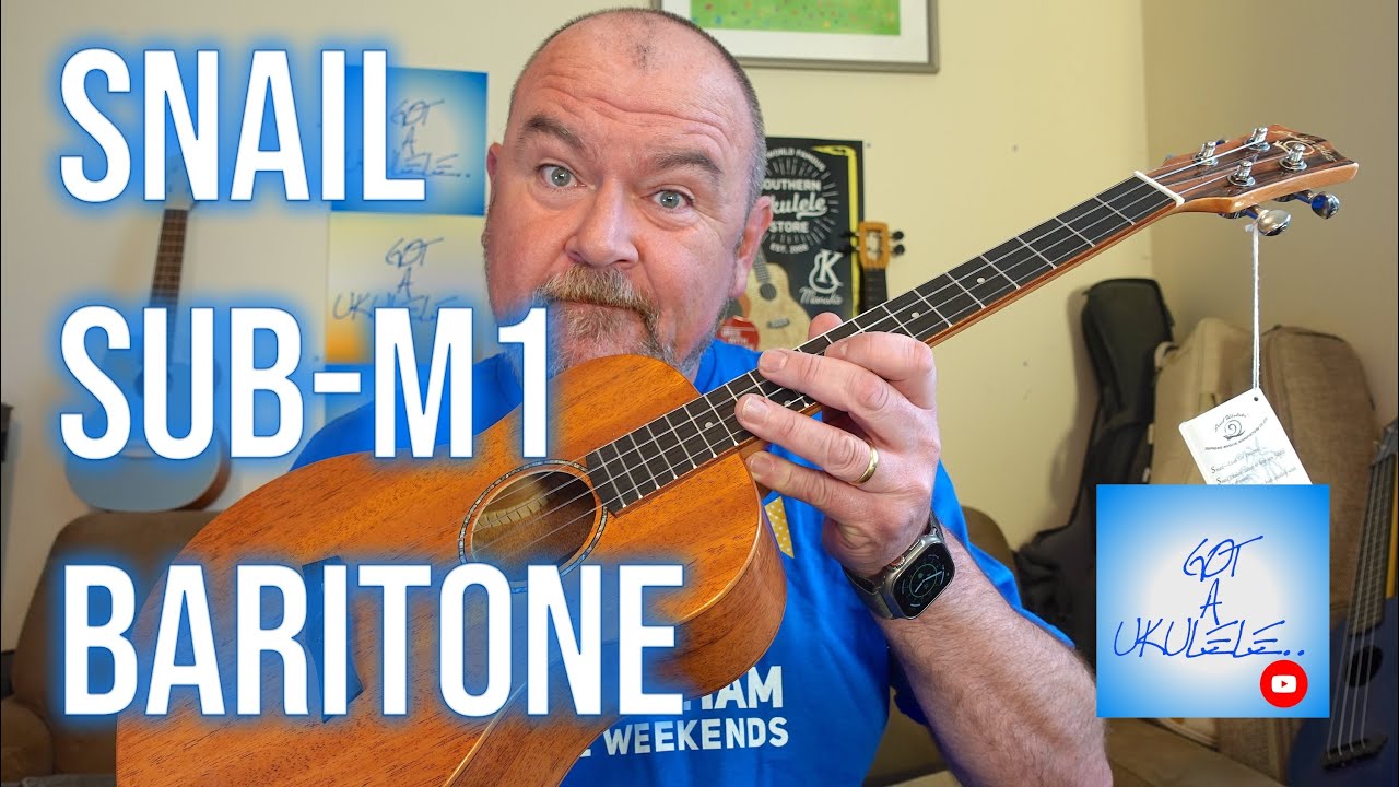 Got A Ukulele Reviews - Snail SUB-M1 Baritone