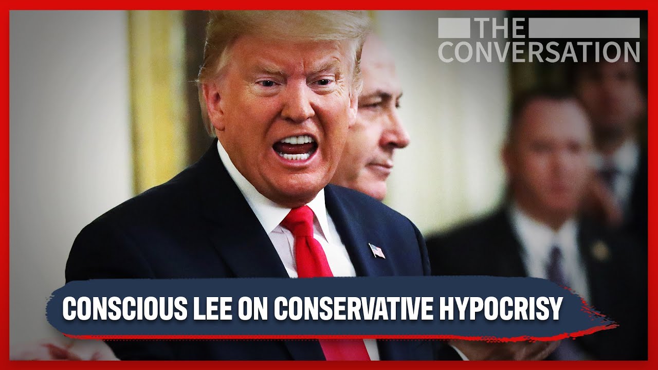 Conscious Lee Breaks Down Conservative Hypocrisy
