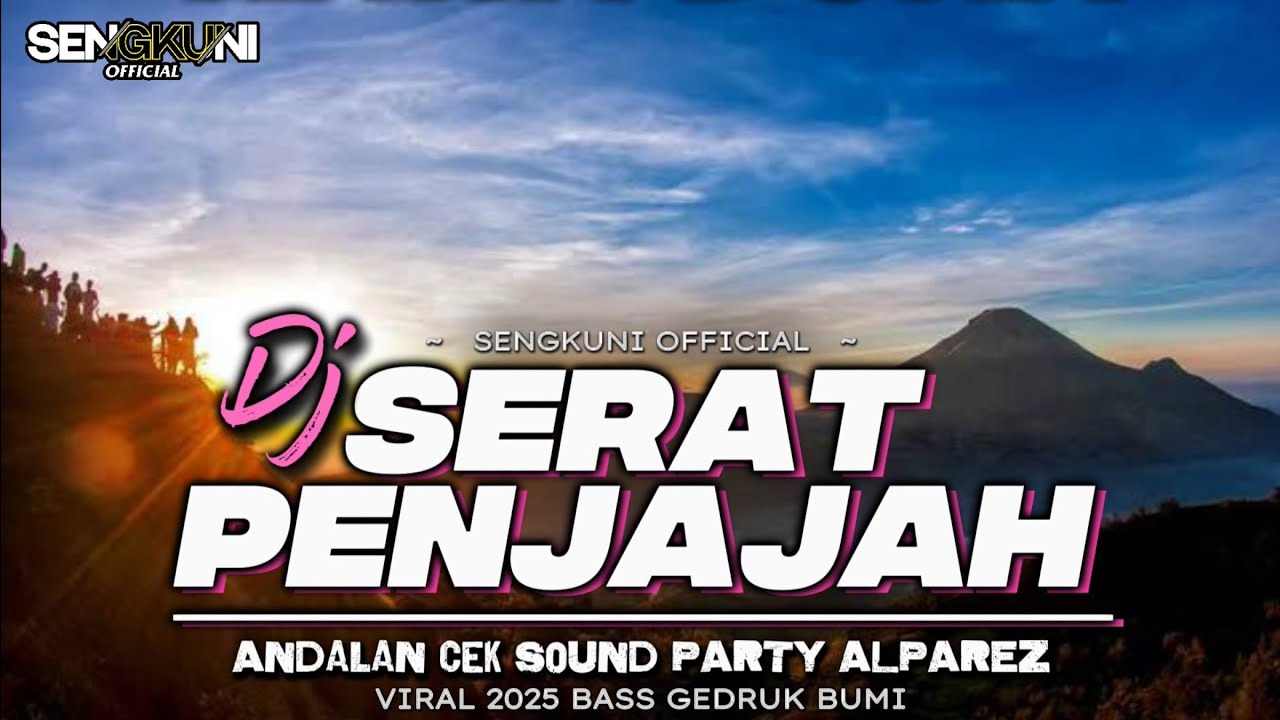 DJ SERAT PENJAJAH 2025 ANDALAN CEKSOUND SUPORT TIGA SEKAWAN