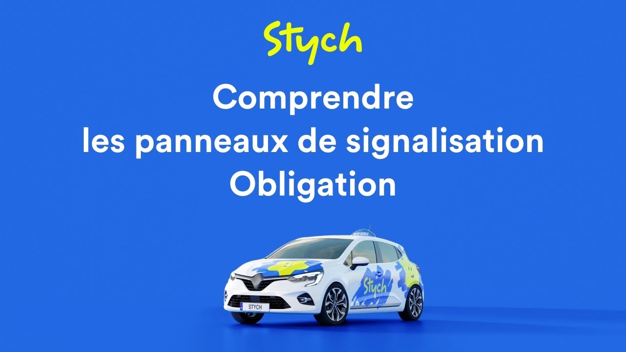 Comprendre les panneaux d'obligation