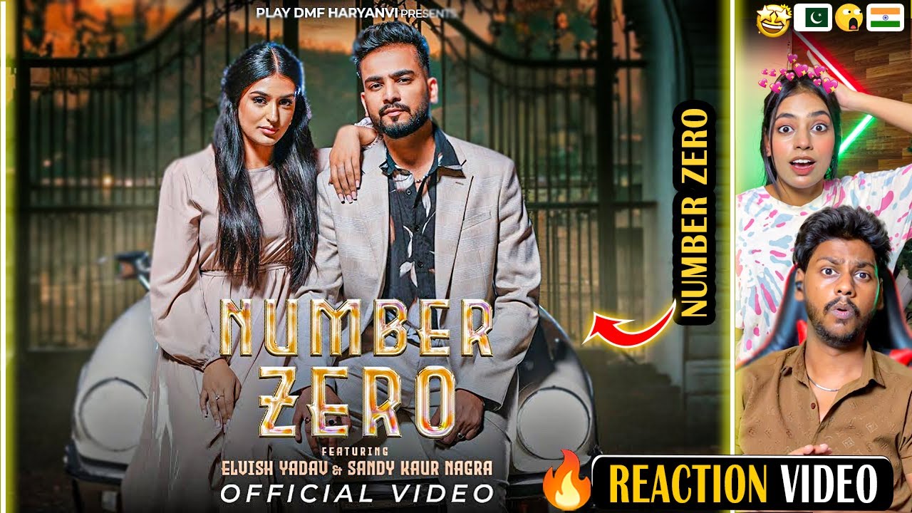 Elvish Yadav - Number Zero Reaction | Sandy Kaur Nagra | Vkey | SDEE | Komal Chaudhary