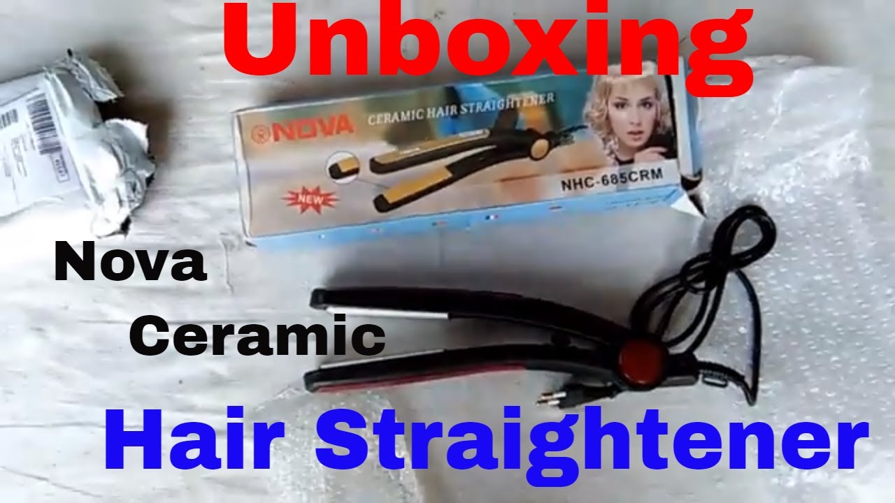 Nova Ceramic Hair Straightener|| Unboxing ||
