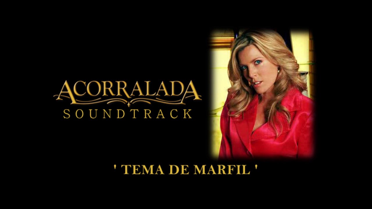 Acorralada - Soundtrack 24 - 'Tema de Marfil'
