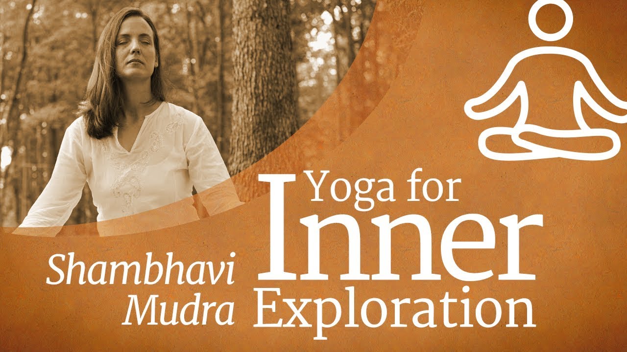 Yoga For Inner Exploration: Shambhavi Mudra - 5 mins #MeditateWithSadhguru