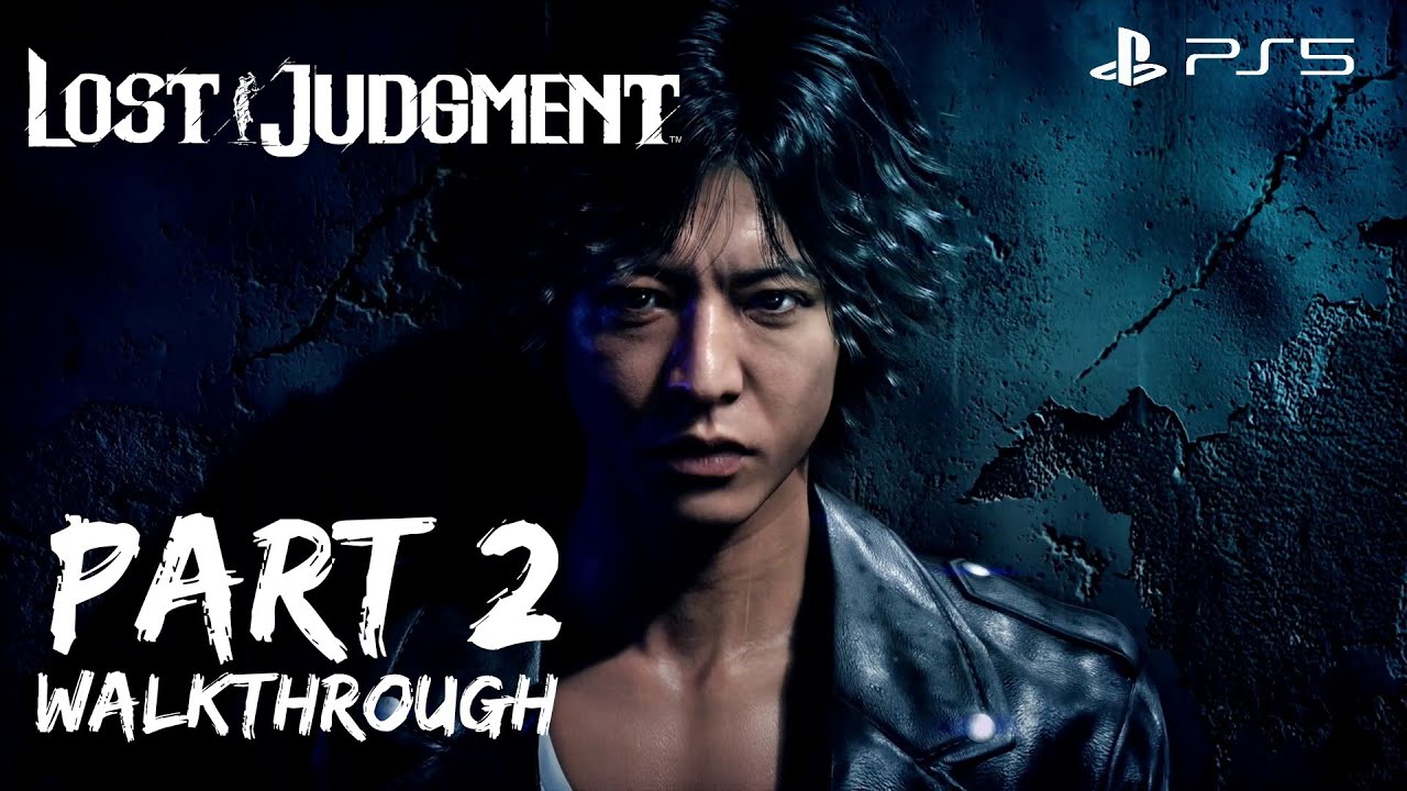 [Walkthrough Part 2] Lost Judgment (Japanese Voice) No Commentary (PS5 Version)