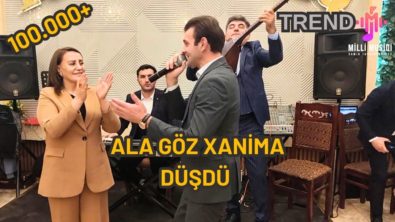 Bir Ala Göz Xanıma Düşdü - Təranə Gədəbəyli & Xəqani Kəlbəcərli