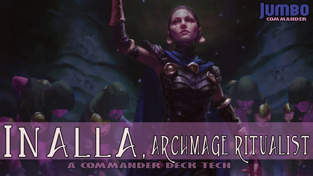 Inalla Archmage Ritualist Commander Deck Tech
