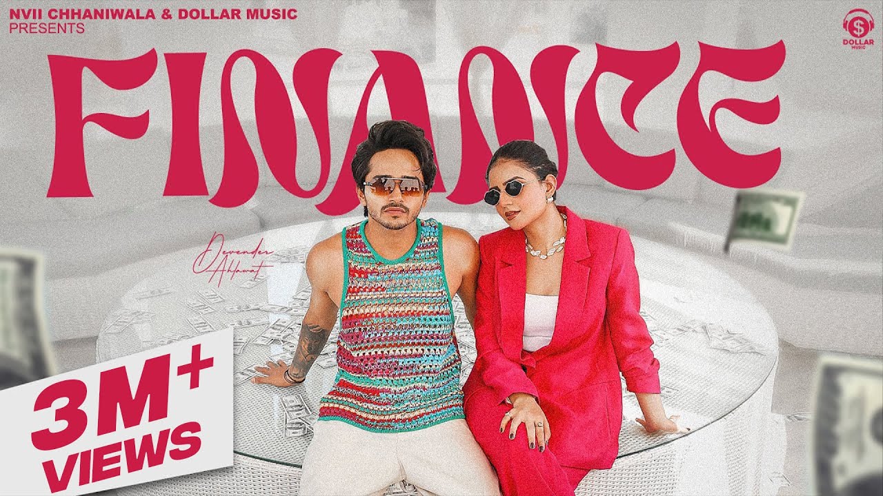 Finance (Full Song) Devender Ahlawat Ft. Shivani Yadav | Komal Chaudhary | New Haryanvi Song 2024