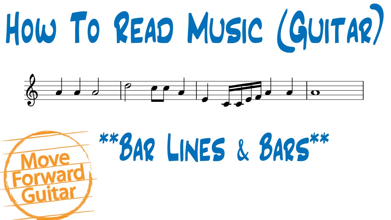 How to Read Music (Guitar) - Bar Lines & Measures