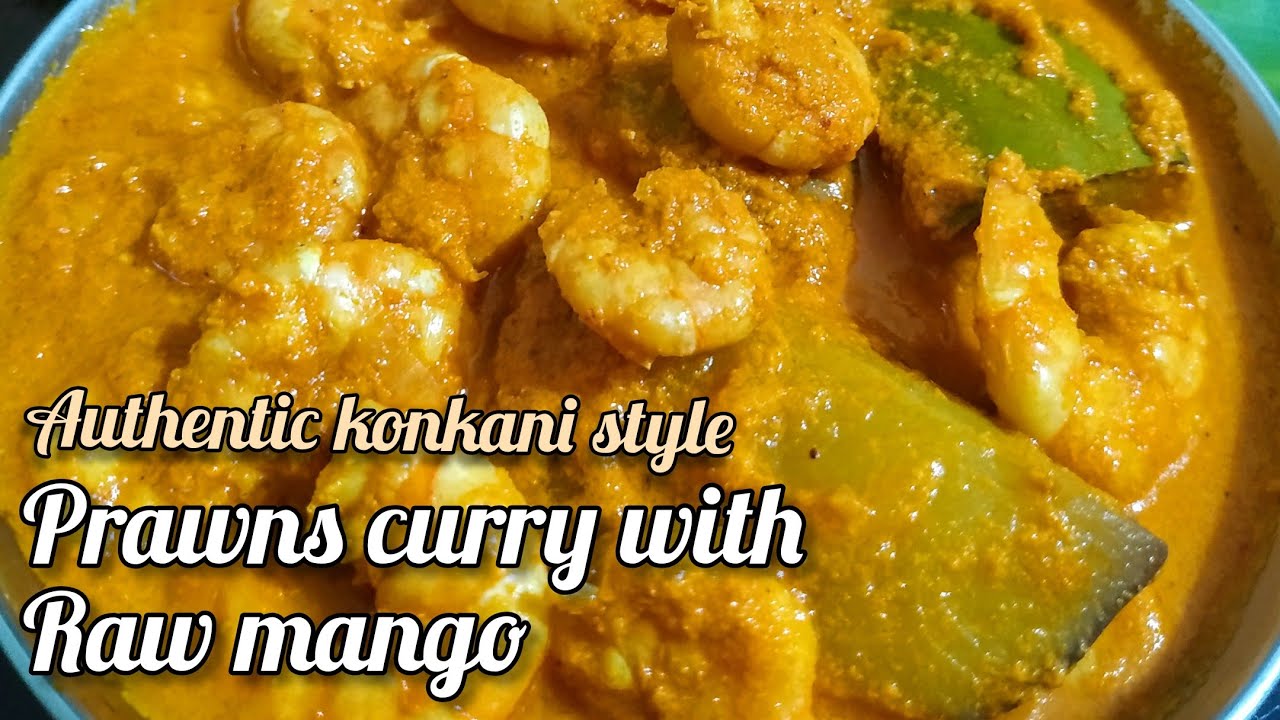 Authentic konkani style Prawns curry with raw mango | Prawns curry with raw mango