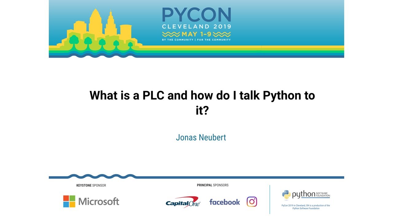 Jonas Neubert - What is a PLC and how do I talk Python to it? - PyCon 2019
