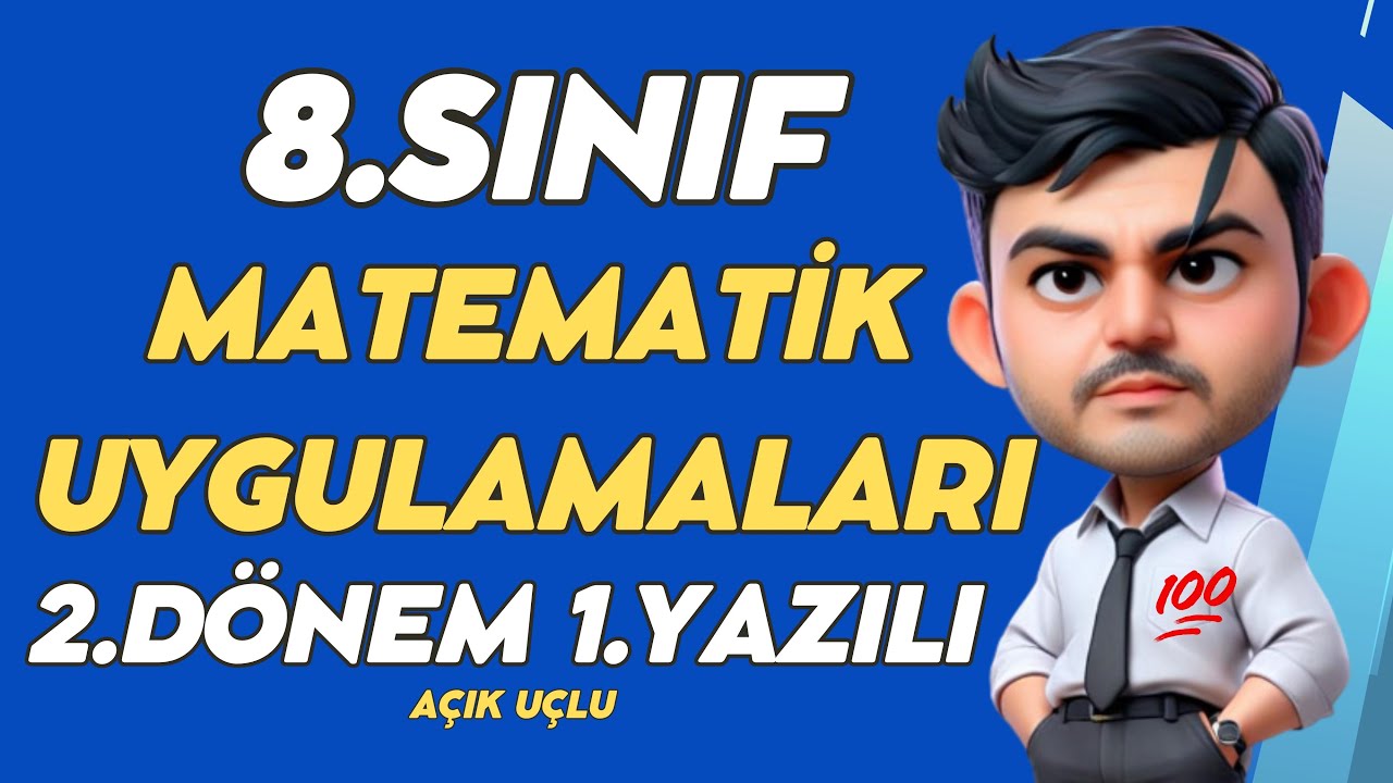 8.Sınıf Matematik Uygulamaları ( Seçmeli Matematik ) 2.Dönem 1.Yazılı Soruları ve Çözümü 2025