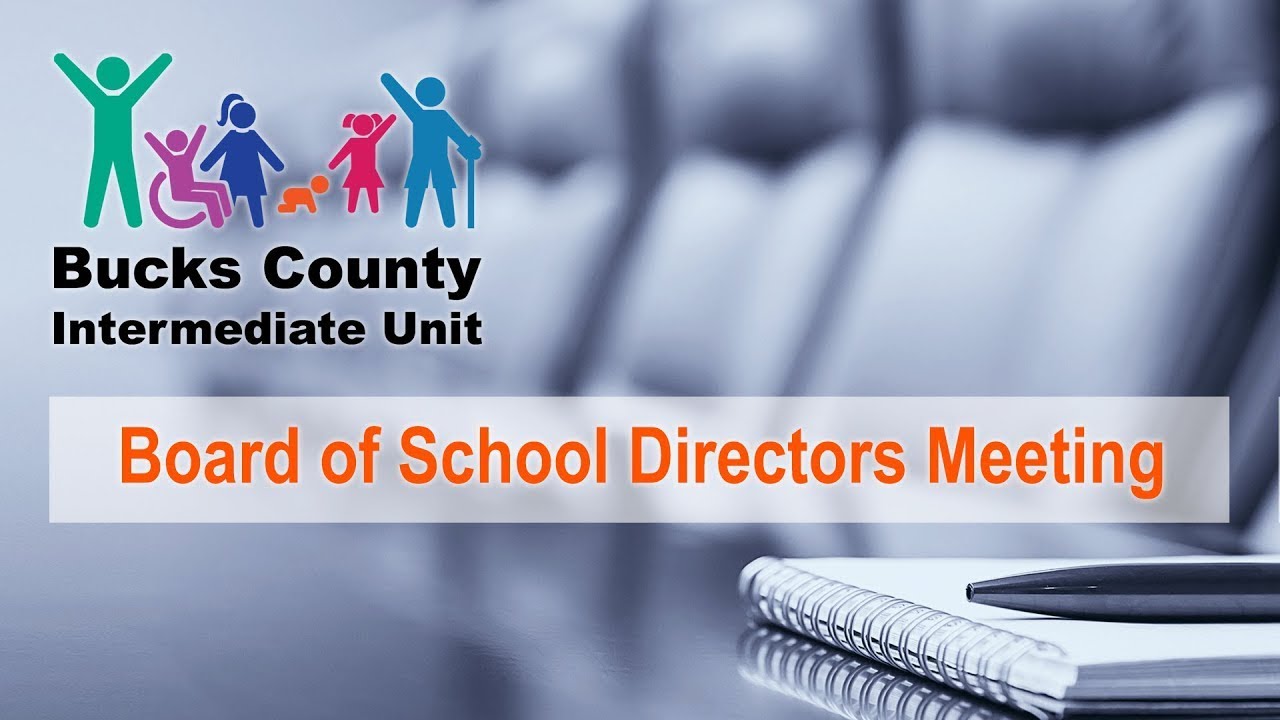 Bucks IU Board of School Directors Meeting - January 20th, 2026