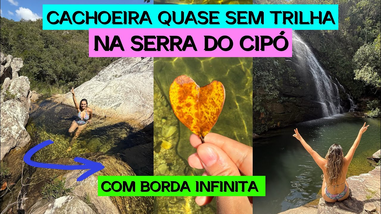 Cachoeira da Caverna na Serra do Cipó - BORDA INFINITA NATURAL - Parte de cima e parte de baixo