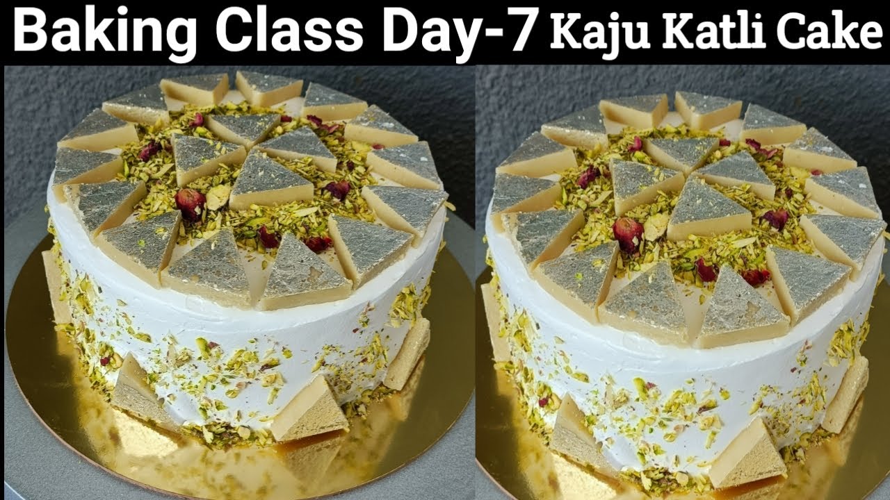 Baking Class Day-7~ Kaju Katli Cake Recipe| Fusion Cake| Bakery Style Eggless Kaju Katli Cake Recipe