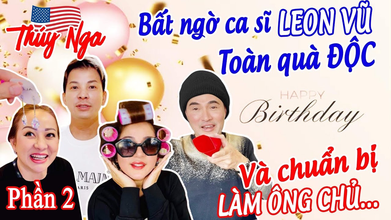 Bất ngờ sinh nhật Cs Leon Vũ toàn quà độc và chuẩn bị làm ông chủ
