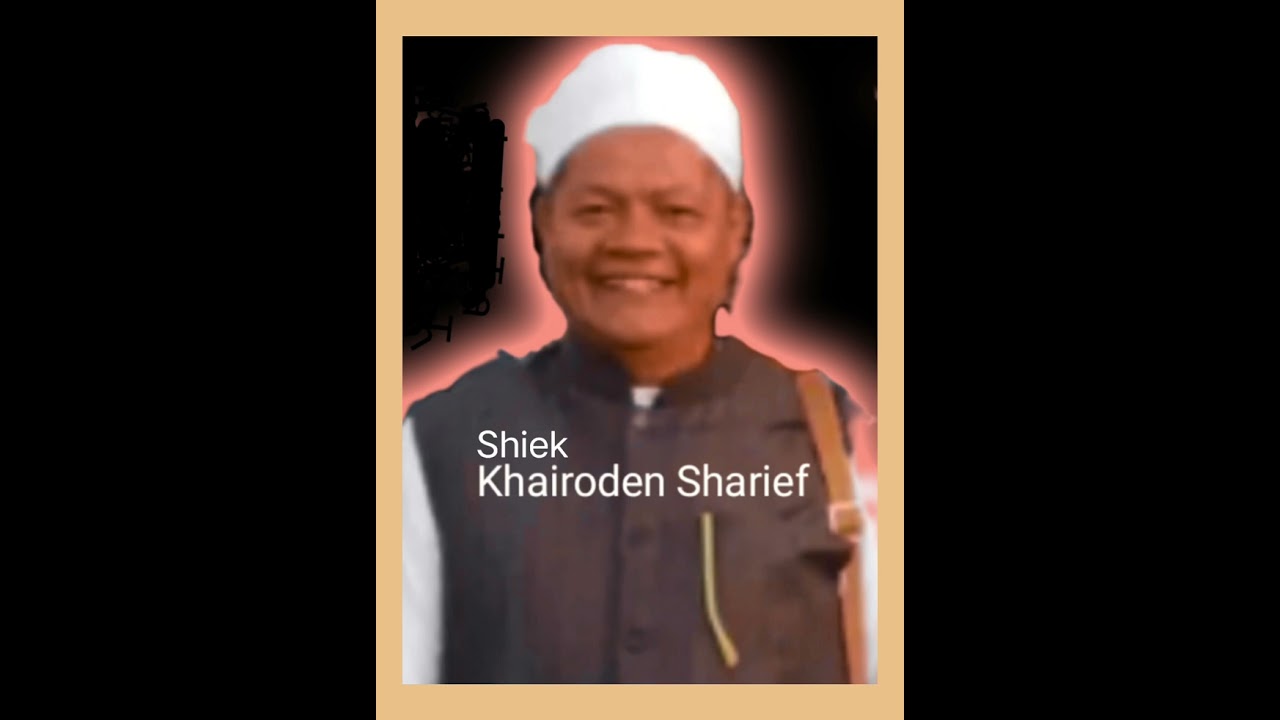 SHIEK KHAIRODEN SHARIEF