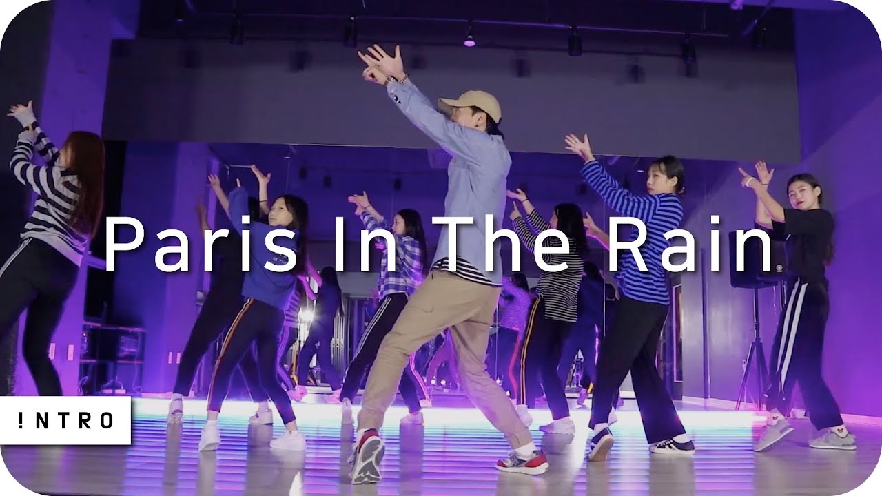 Paris In The Rain - Lauv | DDongTae Choreography | INTRO Dance Music Studio
