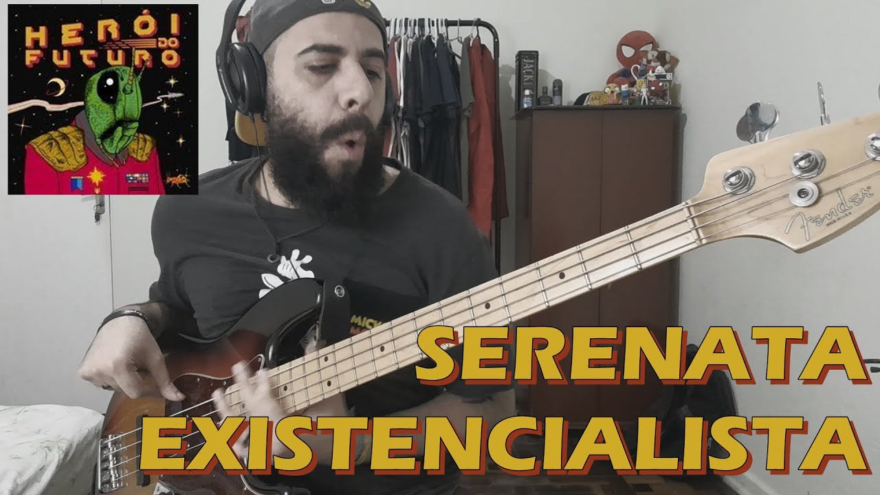 Serenata Existencialista (O Grilo) BASS COVER