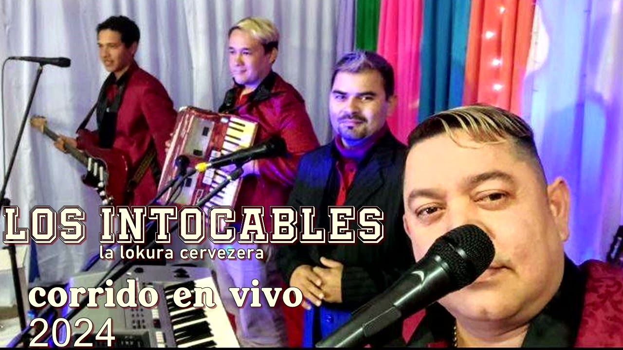 los intocables en vivo los mejores corridos y sertanejo la locura cervezera
