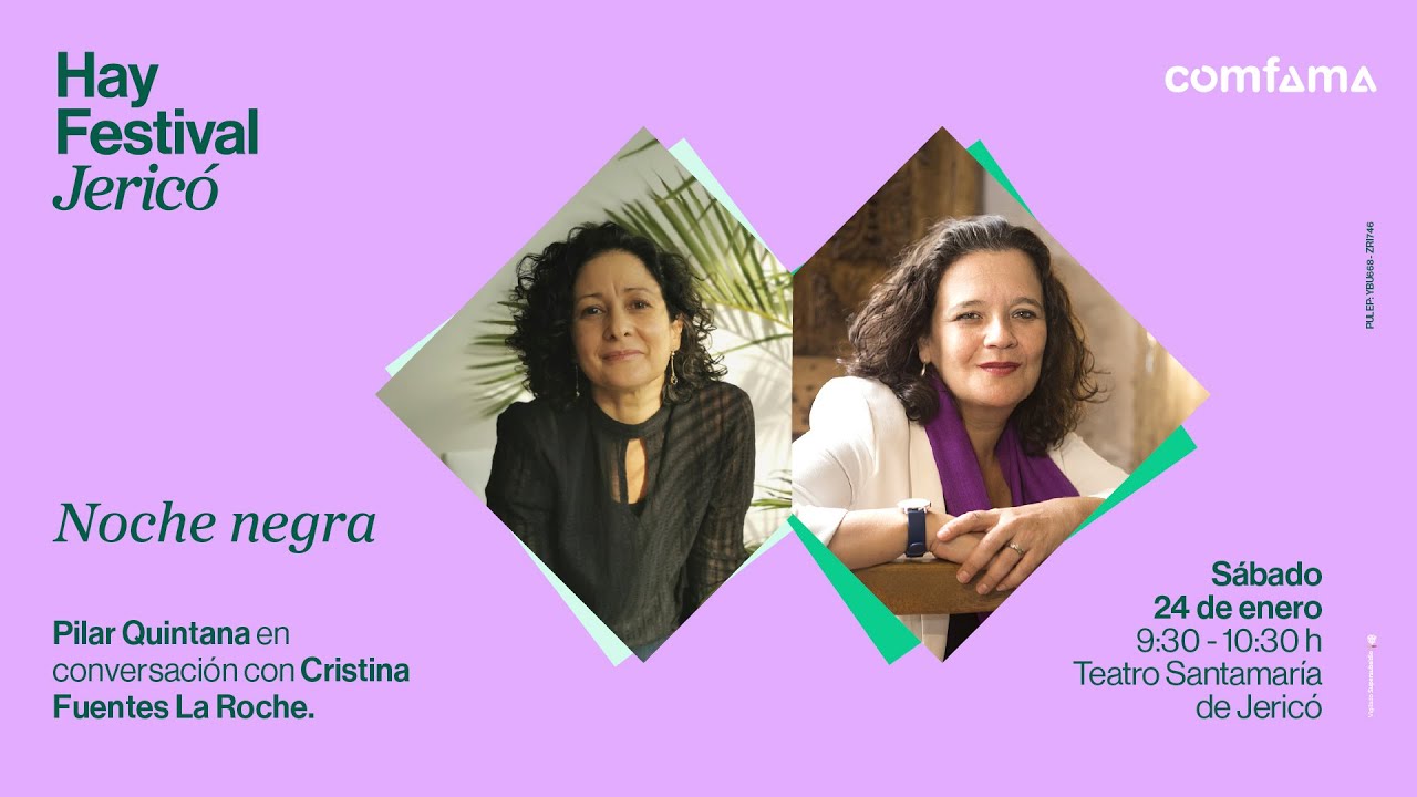 Noche negra | Pilar Quintana en conversación con Cristina Fuentes La Roche