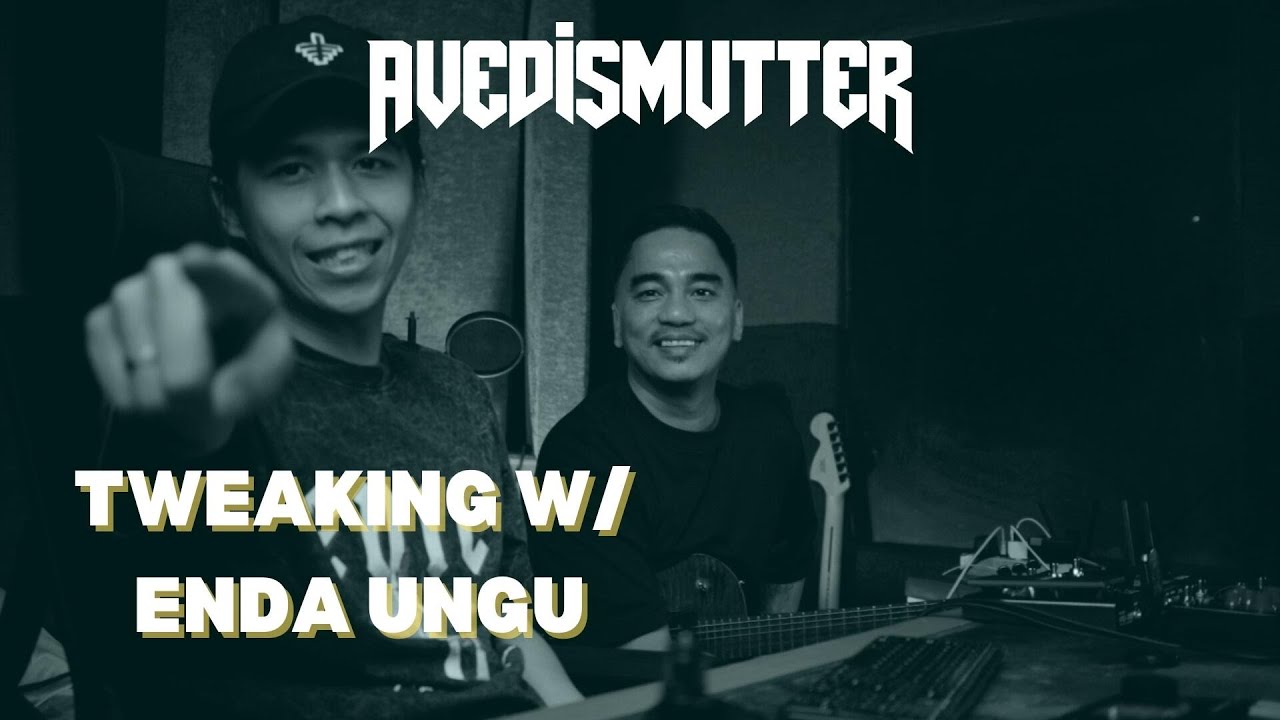 Tweaking With Enda Ungu! 