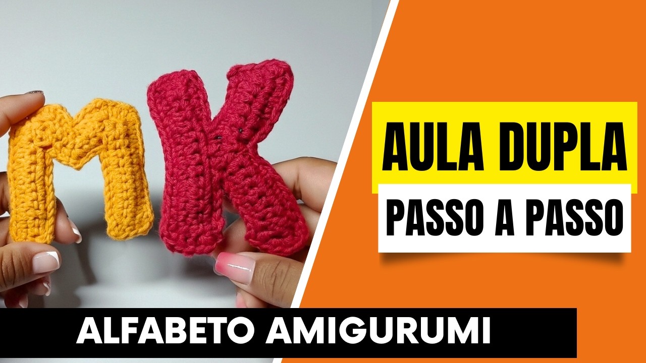 Como Fazer LETRA M e LETRA K de Crochê | Passo a Passo Completo