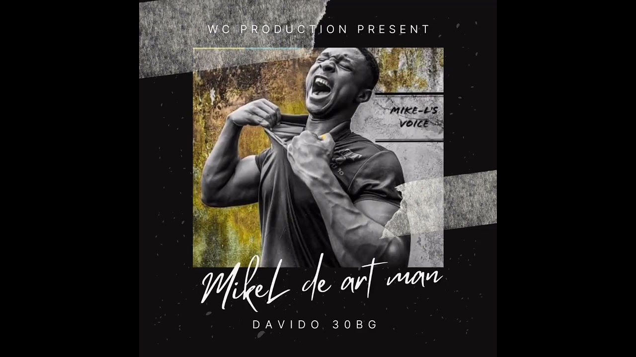 Mike L - Davido 30BG