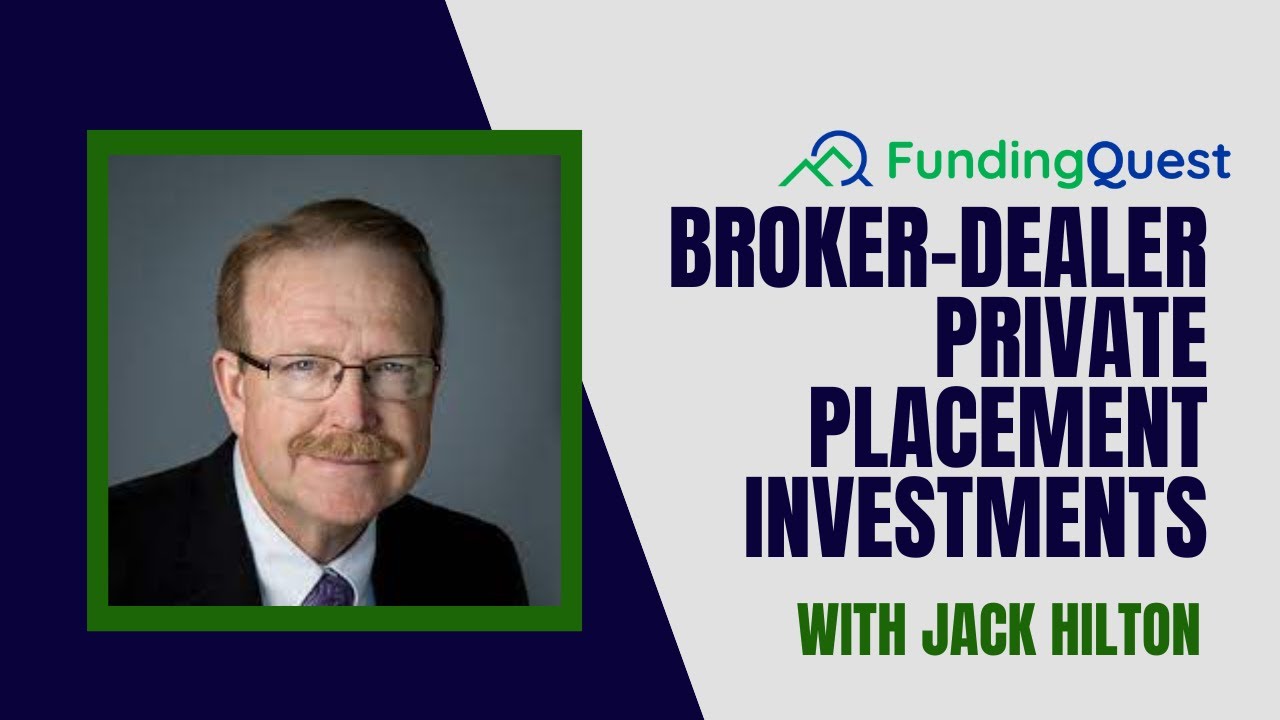 Broker-Dealer Private Placement Investments