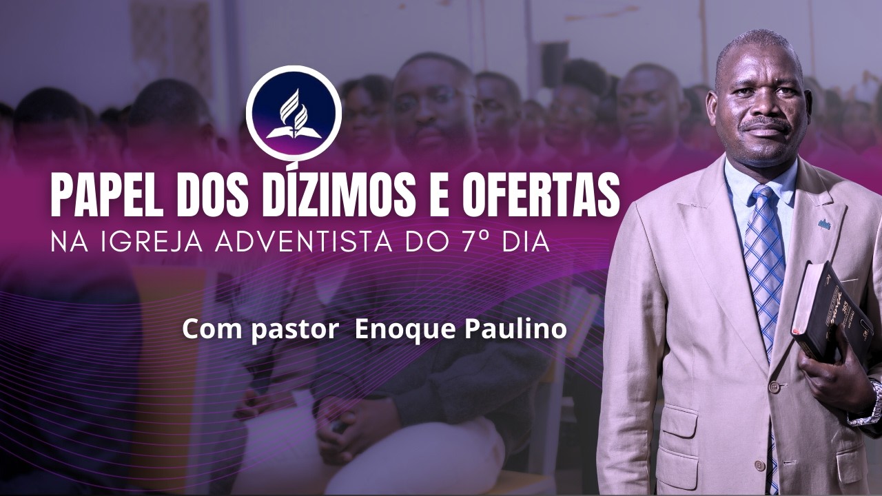 O PAPEL DOS DÍZIMOS E OFERTAS