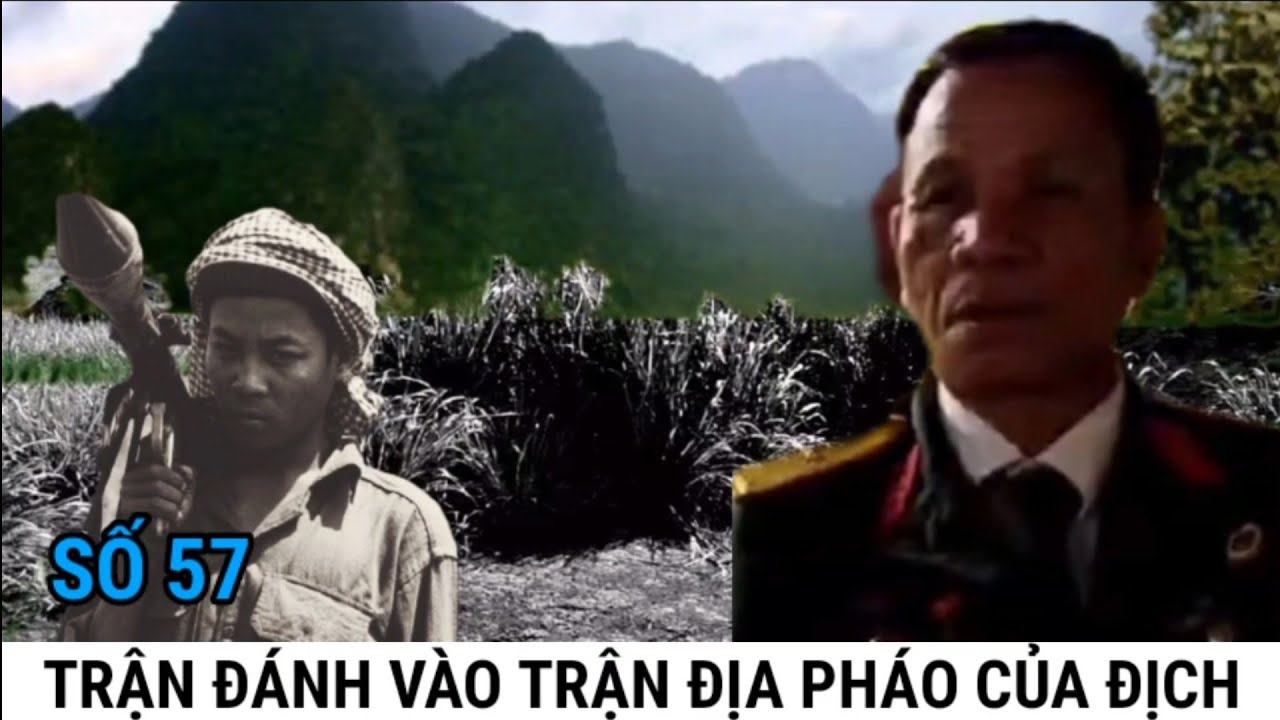 (57) Tấn Công Trận Địa Hỏa Lực Của Địch / F339 CHIẾN TRƯỜNG K