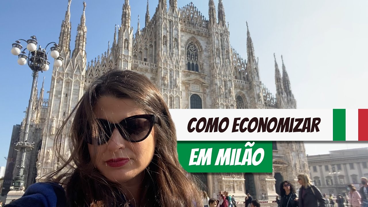MILÃO - Roteiro econômico de 1 dia