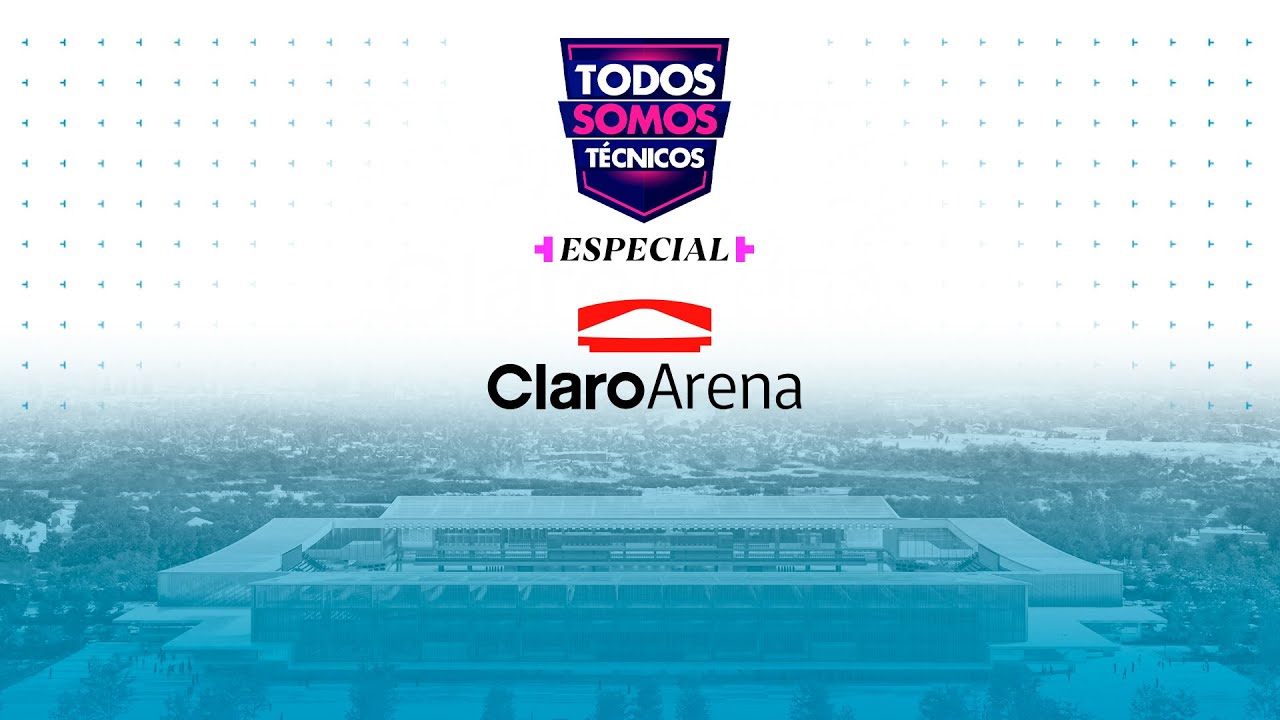 ⚽🇨🇱 Todos Somos Técnicos - Bienvenidos al Claro Arena [EN VIVO]
