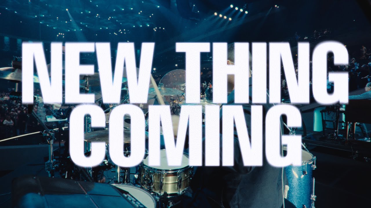 New Thing Coming | Elevation Worship | Lakewood Church